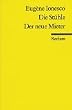 Die St�hle / Der neue Mieter.