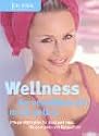 Wellness. Journal f&uuml;r die Frau