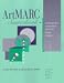 Book Artmarc Sourcebook: Cataloging Art Architecture and Their Visual Images