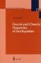 Fractal and Chaotic Properties of Earthquakes (Lecture Notes in Earth Sciences)