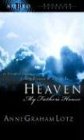 Heaven: My Father s House