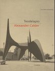 Alexander Calder's Teodelapio at Spoleto