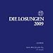 Computer Software : Losungen Deutschland 2009: Losungen 2009. CD-ROM für Windows NT4/Vista/XP/2000/ME/98/95b
