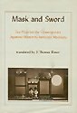 Mask and sword : two plays for the contemporary Japanese theater