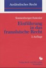 Produkt-Bild: Einf&uuml;hrung in das franz&ouml;sische Recht
