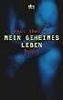 Mein geheimes Leben