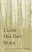 Book I Love This Dark World