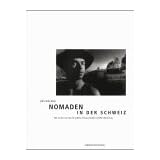 Nomaden in der Schweizvon "Urs Walder"