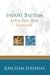 Infant Baptism in the First Four Centuries