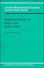 Representations of Rings over Skew Fields (London Mathematical Society Lecture Note Series)
