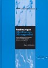 Nachhaltiges Marketing-Management: M�glichkeiten einer umwelt- und sozialvertr�glichen Unternehmenspolitik