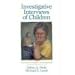 Investigative Interviews of Children: A Guide for Helping Professionals