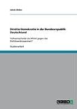 Direkte Demokratie in der Bundesrepublik Deutschland: Volksentscheide als Mittel gegen die Politikverdrossenheit? - Jakob Weber