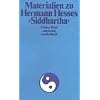 Materialien zu Hermann Hesses Siddhartha II. Text �ber Siddhartha.