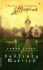 Suddenly Married (Mother's Day: A Collection)