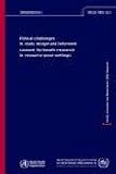 Ethical Challenges in Study Design and Informed Consent for Health Research in Resource-poor Settings (Special Topics)