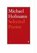 Selected Poems Michael Hofmann