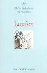 Laufen: Kleine Philosophie der Passionen