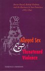 Alleged Sex and Threatened Violence: Doctor Russel, Bishop Vladimir, and the Russians in San Francisco, 1887-1892
