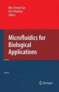 Microfluidics for Biological Applications (Lecture Notes in Control and Information Sciences)