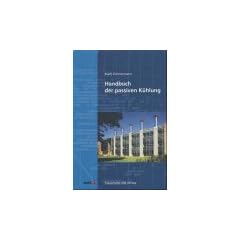 Handbuch der passiven K�hlung: Rationelle Energienutzung in Geb�uden
