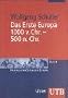 Das Erste Europa 1000 v. Chr. - 500 n. Chr (Uni-Taschenb�cher M)