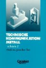 Produkt-Bild: Technische Kommunikation Metall, Fachstufe 2, Werkzeugmechaniker