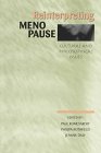 Reinterpreting Menopause: Cultural and Philosophical Issues