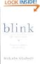 Blink: The Power Of Thinking Without Thinking
