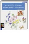 Porzellanmalerei - Zarte Bl�ten: Porcelain Painting - Tender Blossoms. Mit Schritt-f�r-Schritt-Anleitungen f�r den Aufbau der Motive. Zweisprachige Ausgabe: Deutsch/Englisch - Hildegard M. Mauel
