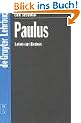 Paulus. Leben und Denken (Gruyter - de Gruyter Lehrb�cher)