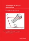 Technologie im Versuch - Metalltechnik 1
