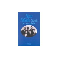Damals bei uns daheim. Gro�druck. Erlebtes, Erfahrenes und Erfundenes