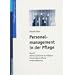 Personalmanagement in der Pflege 1: Band 1: Arbeitsrechtliche Grundlagen - Personalbeschaffung - Personalf�hrung: BD 1