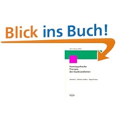 Hom�opathische Therapie der Hautkrankheiten: Lehrbuch - Materia medica - Repertorium