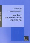 Handbuch der kommunalen Sozialpolitik - Berthold Dietz