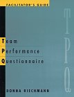 Team Performance Questionnaire: Facilitator's Guide