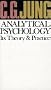 Analytical Psychology: Its Theory & Practice (The Tavistock Lectures)