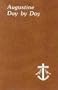 Augustine Day by Day (Spiritual Life Series)