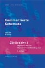 Produkt-Bild: Kommentierte Schemata. Zivilrecht 1. Allgemeiner Teil