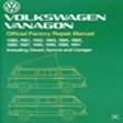 Volkswagen Vanagon Official Factory Repair Manual: 1980-1991