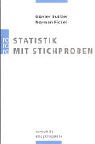 Statistik mit Stichproben. - G&uuml;nter Buttler, Norman Fickel