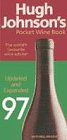 Hugh Johnson's pocket wine book 1997
