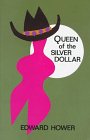 Queen of the Silver Dollar