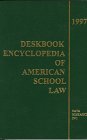 1997 Deskbook Encyclopedia of American School Law (Serial)