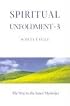 Spiritual Unfoldment 3: The Way to the Inner Mysteries (Spiritual Unfoldment) (Spiritual Unfoldment)
