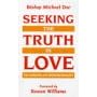 Seeking the Truth in Love: The Church and Homosexuality: 8