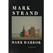 Dark Harbor: A Poem