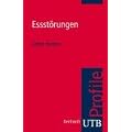 Essst�rungen. UTB Profile (Uni-Taschenb�cher S)