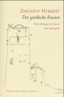 Der gordische Knoten - Drei Apokryphen - Zbigniew Herbert